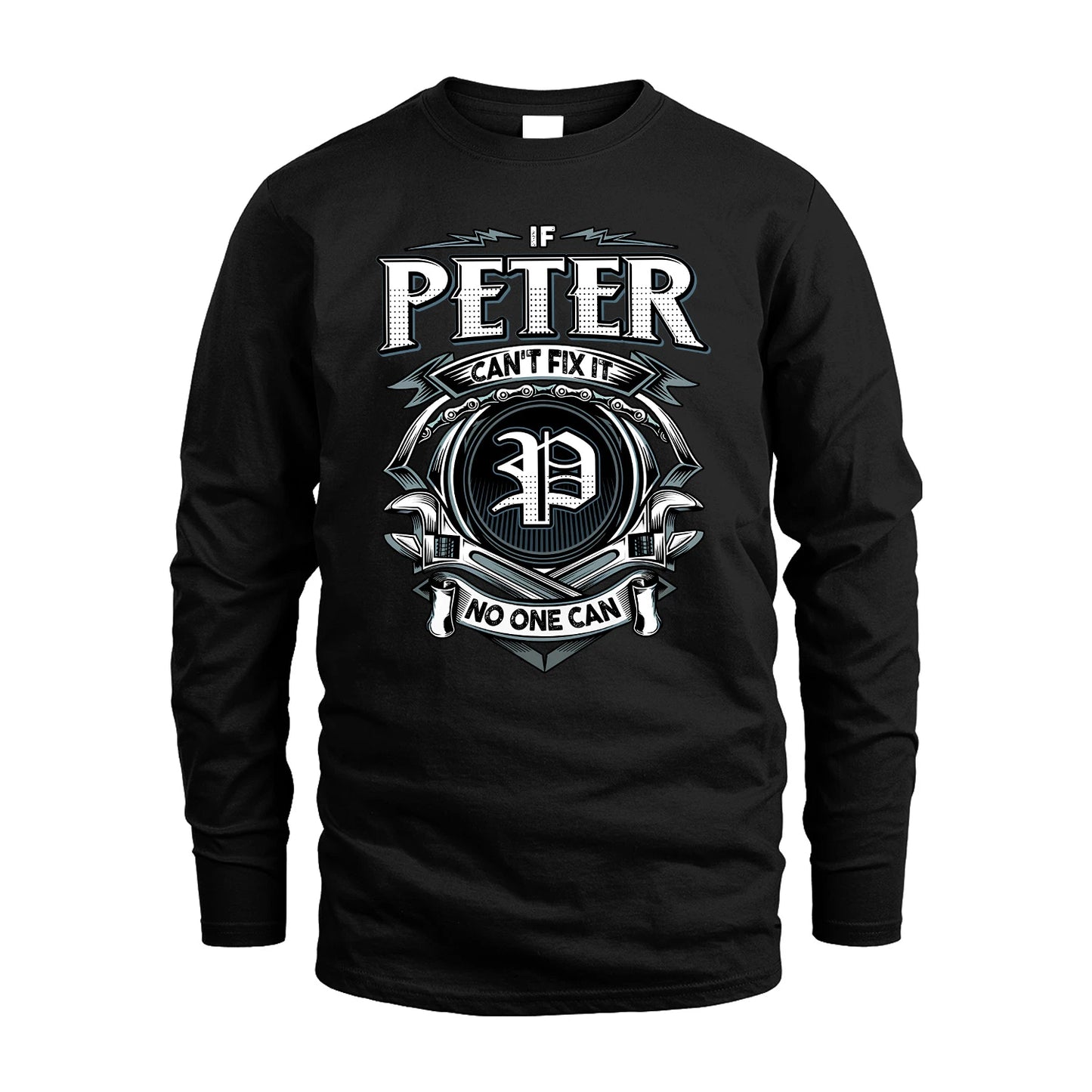 PETER 13K1-510 Personalized  "Can’t Fix It No One Can"