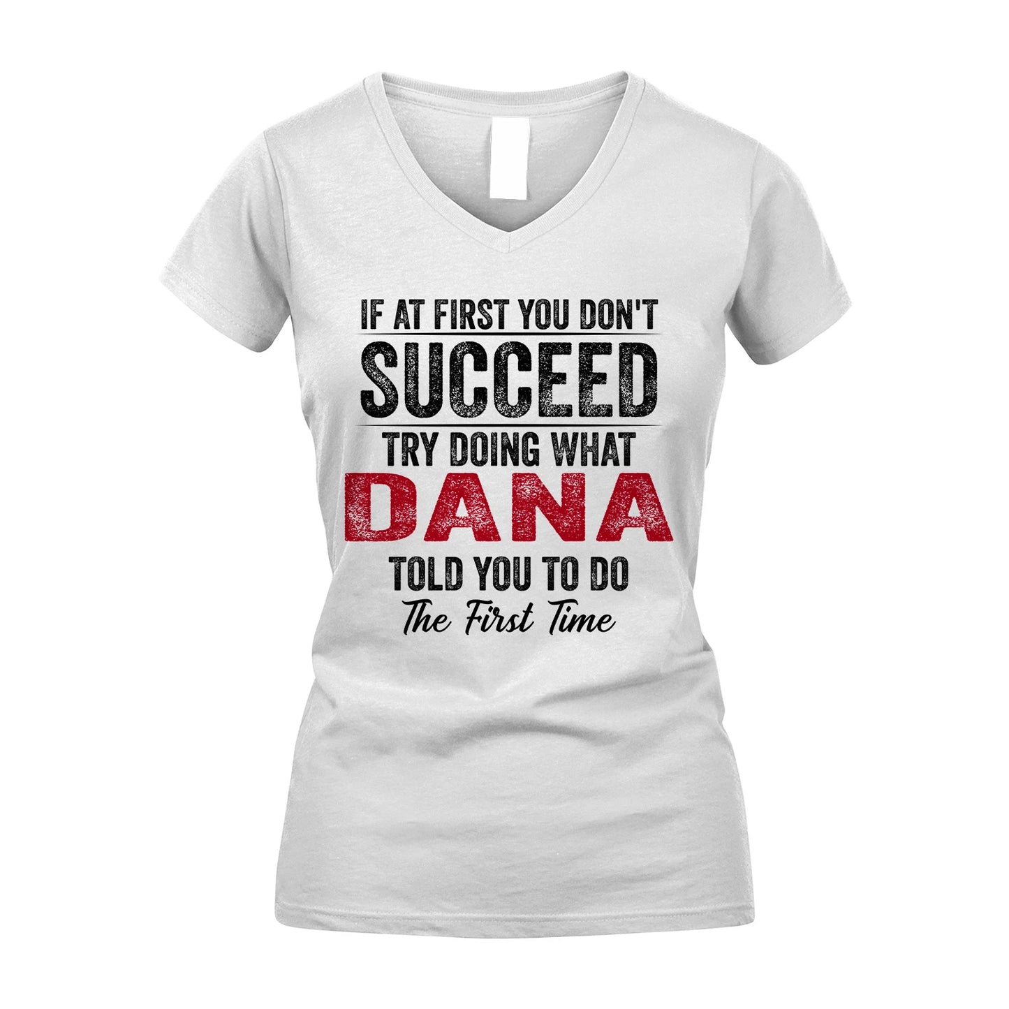 DANA 13K1-357 If At First You Don't Succeed...