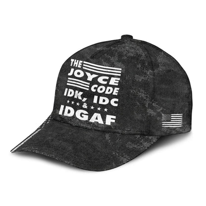 The Name Code IDK, IDC & IDGAF JOYCE 13K1 C15PF
