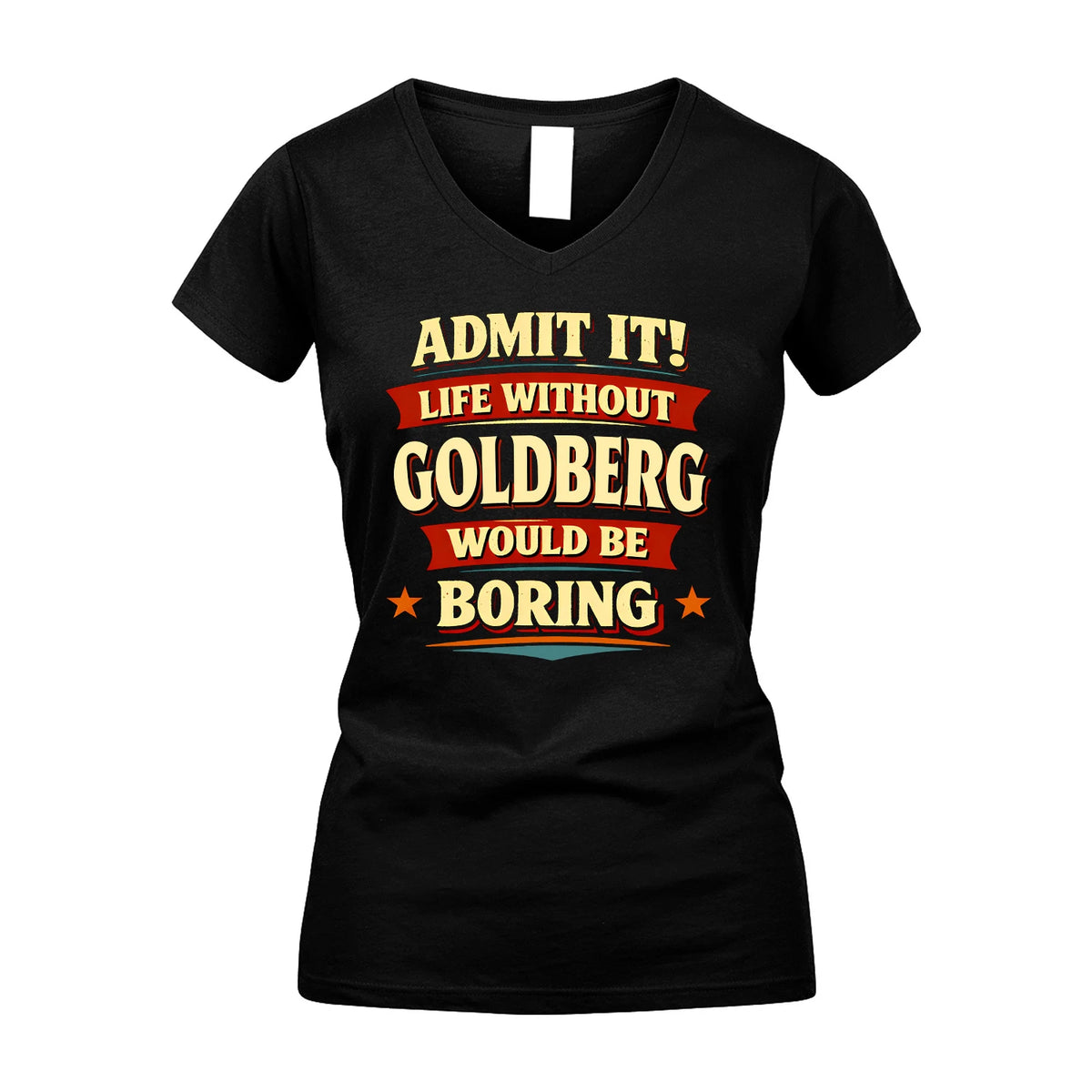 GOLDBERG 13K5-503 Admit It Life Without...