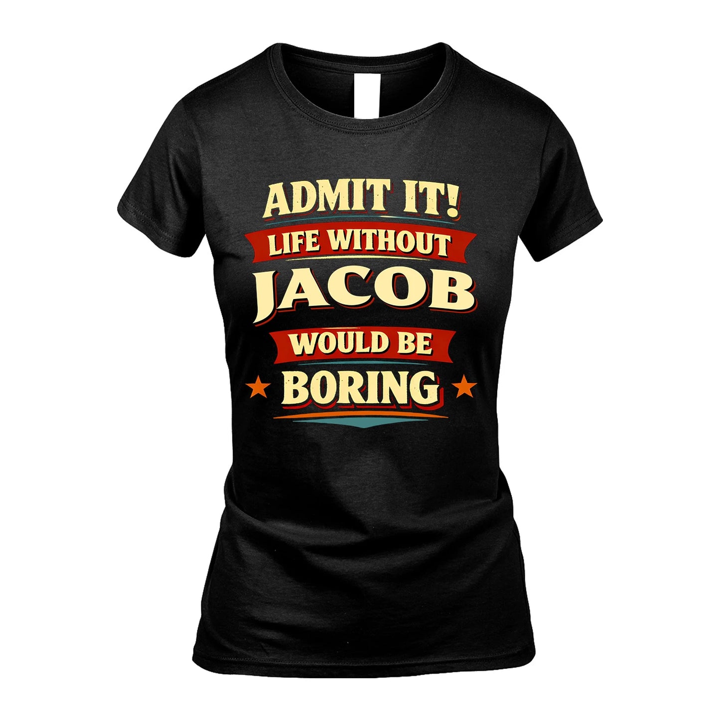 JACOB 13K1-503 Admit It Life Without...
