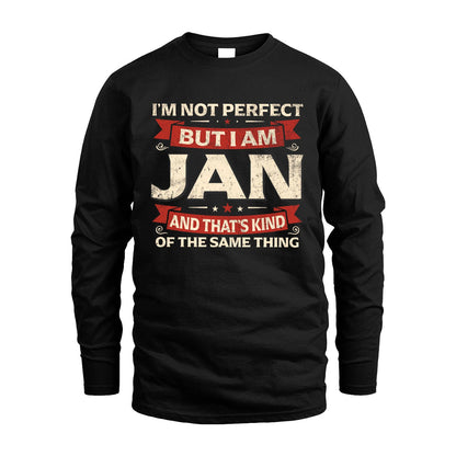 JAN 13K1-566 I'm Not Perfect But I Am...