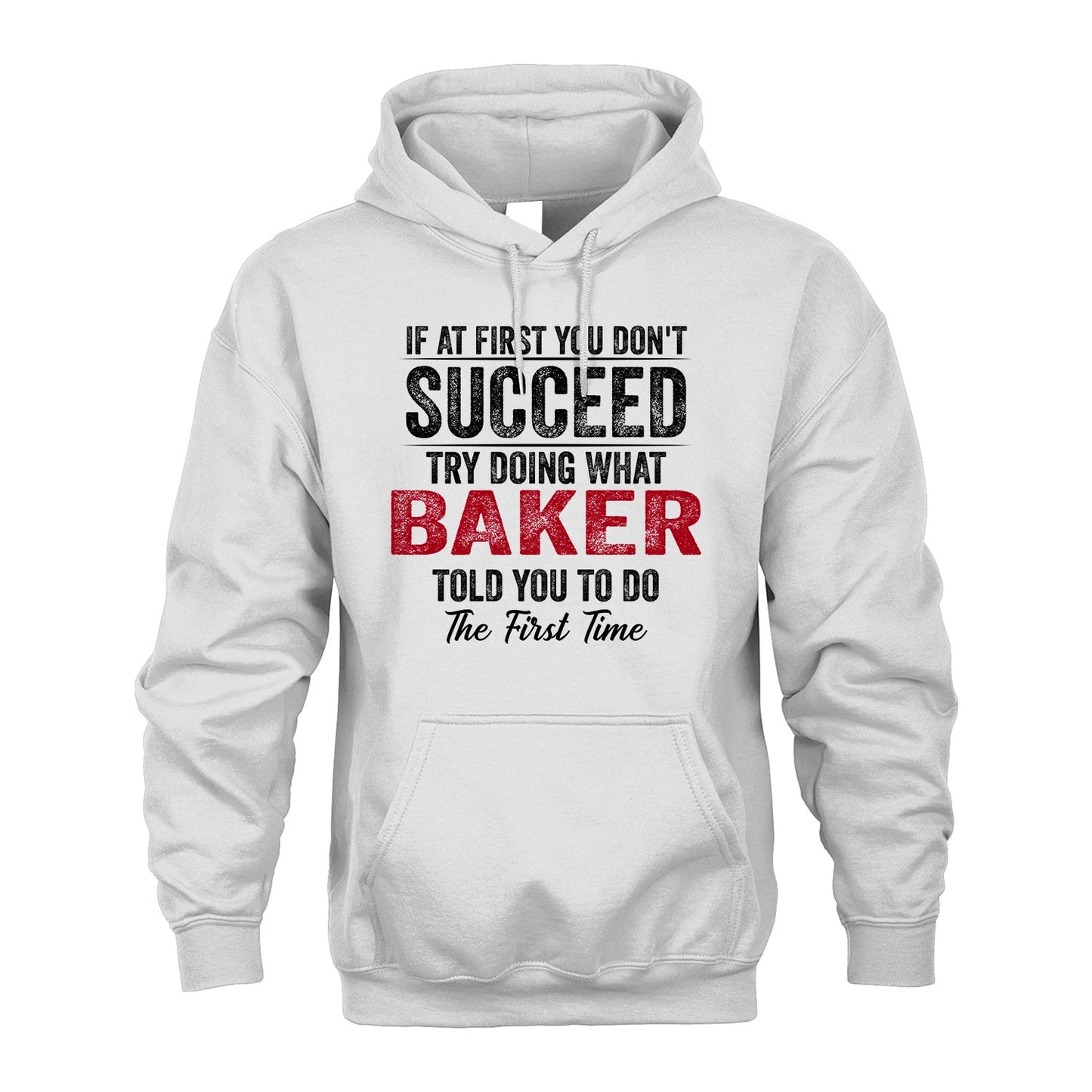 BAKER 13K1-357 If At First You Don't Succeed...