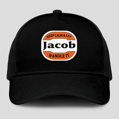 Keep Calm & Let Your Name Handle It Black Mesh Cap JACOB 13K1 C199PF