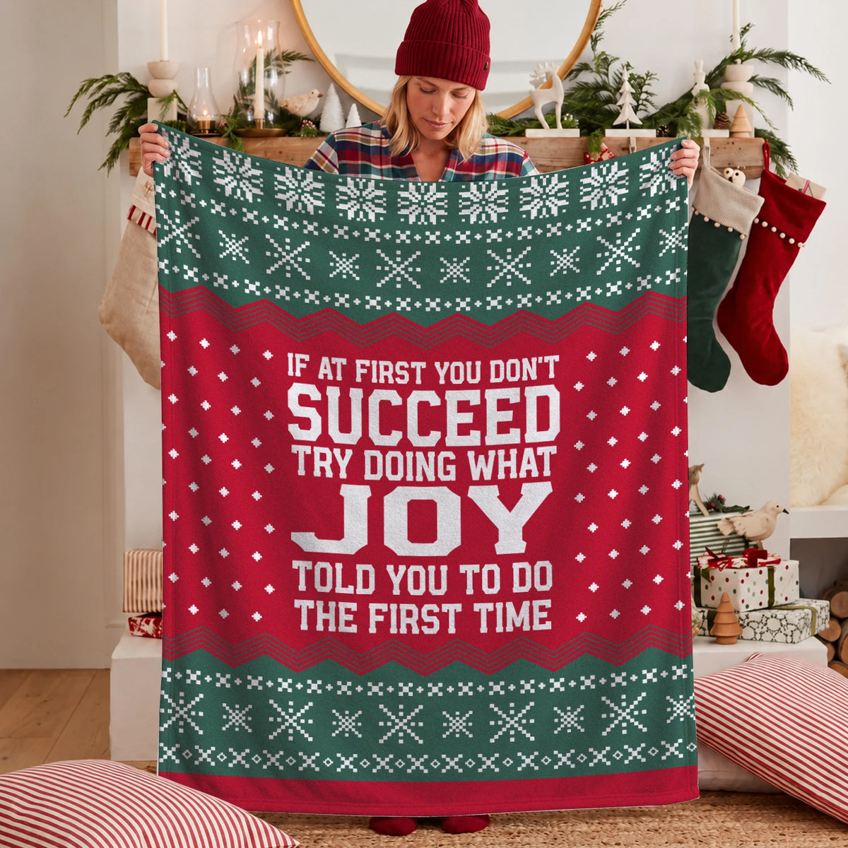 If At First You Don’t Succeed Red Green Christmas Fleece Blanket JOY 13K1 BK28