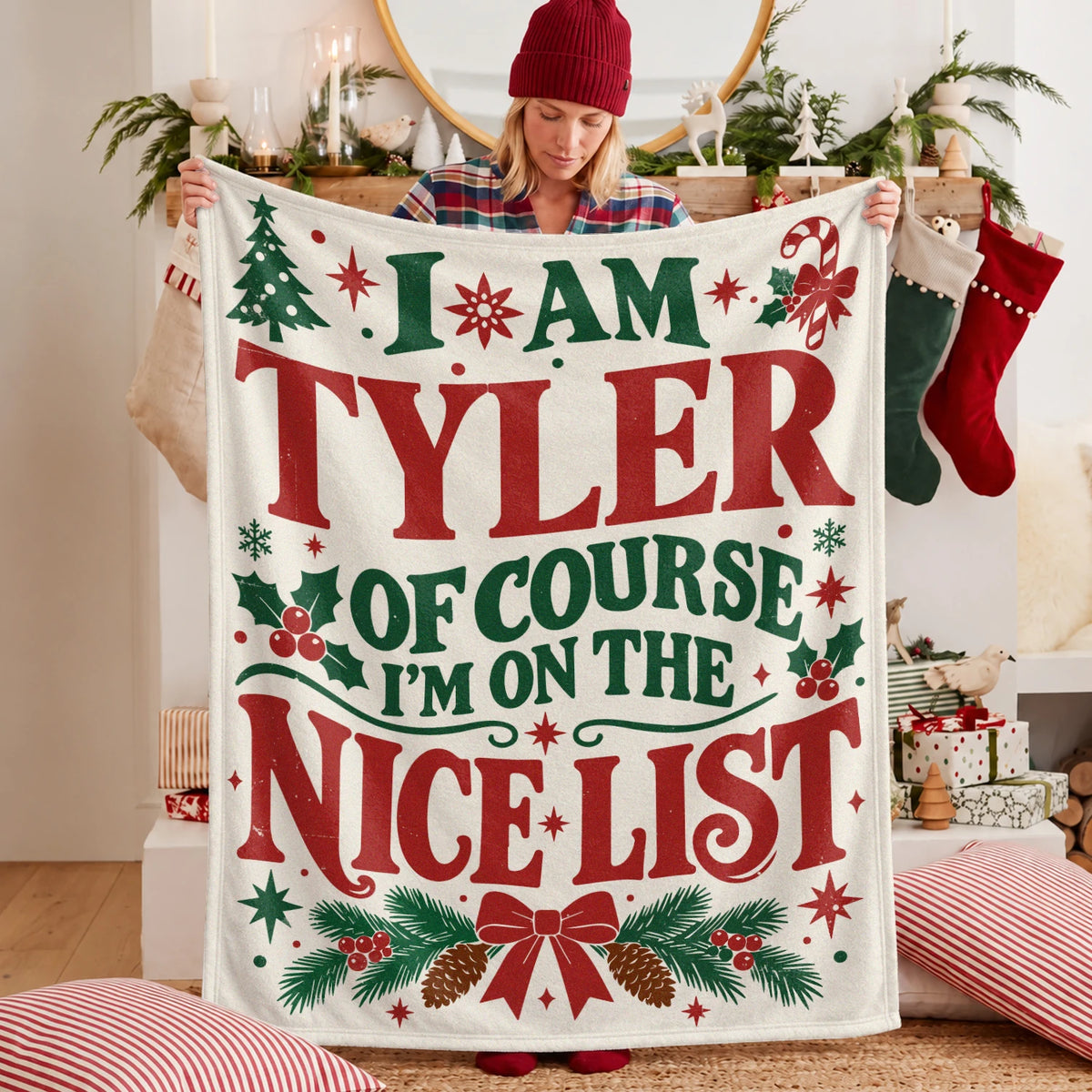 I'm Name Of Course I'm On The Nice List Cream Christmas Fleece Blanket TYLER 13K1 BK59