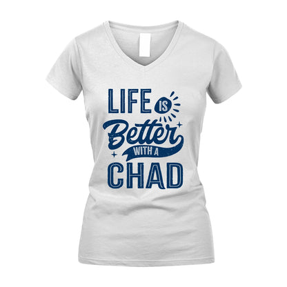 CHAD 13K1-116 Personalized Name Quote T-Shirt Life Is Better With Unisex Gift