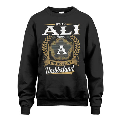 ALI 13K1-1–Personalized Name Quote Apparel “It’s an NAME Thing You Wouldn’t Understand”