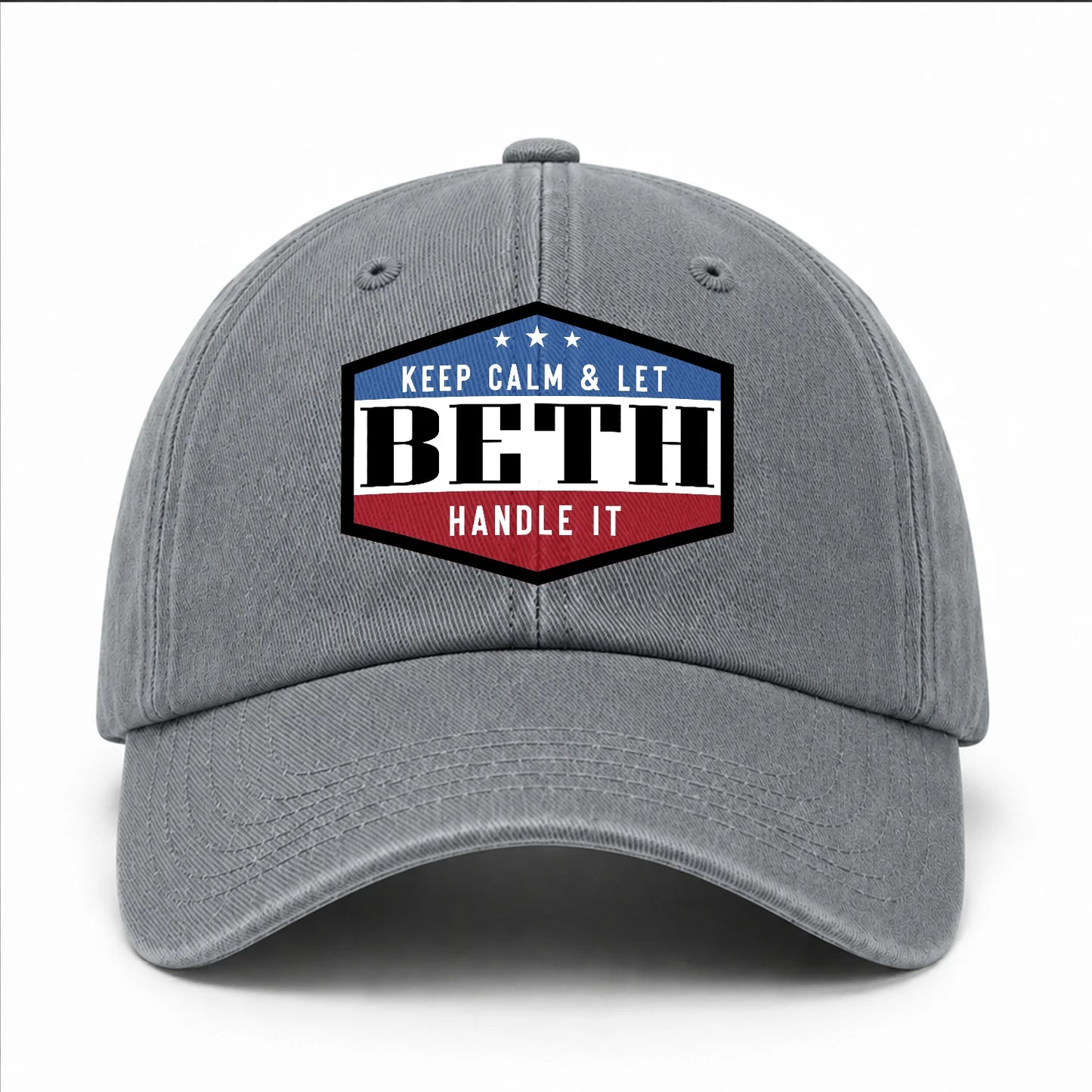 Keep Calm & Let Your Name Handle It Washed Cap BETH 13K1 C87PF