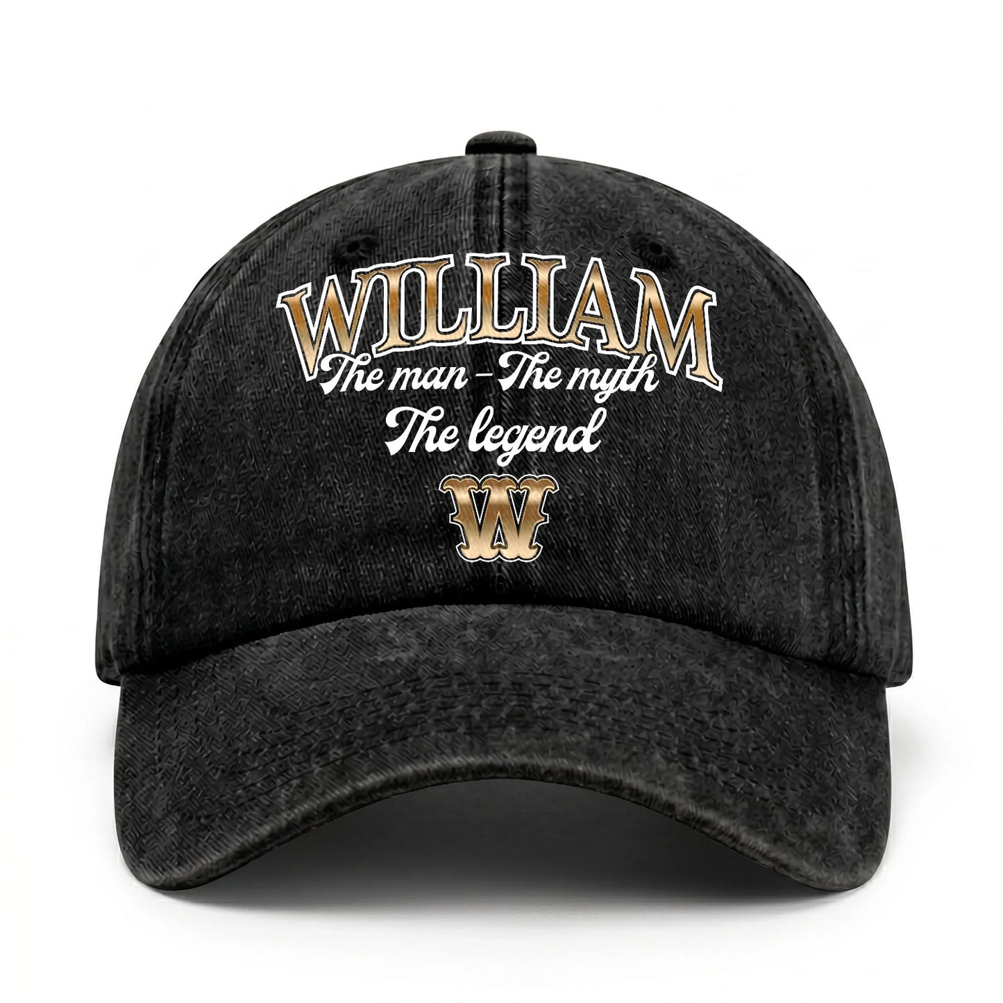 The Man - The Myth - The Legend WILLIAM 13K C21PF