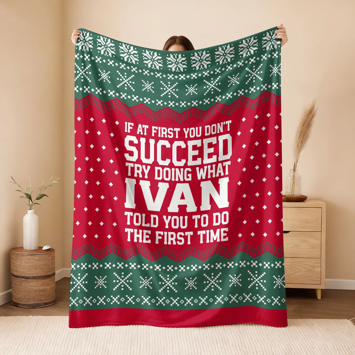 If At First You Don’t Succeed Red Green Christmas Fleece Blanket IVAN 13K1 BK28