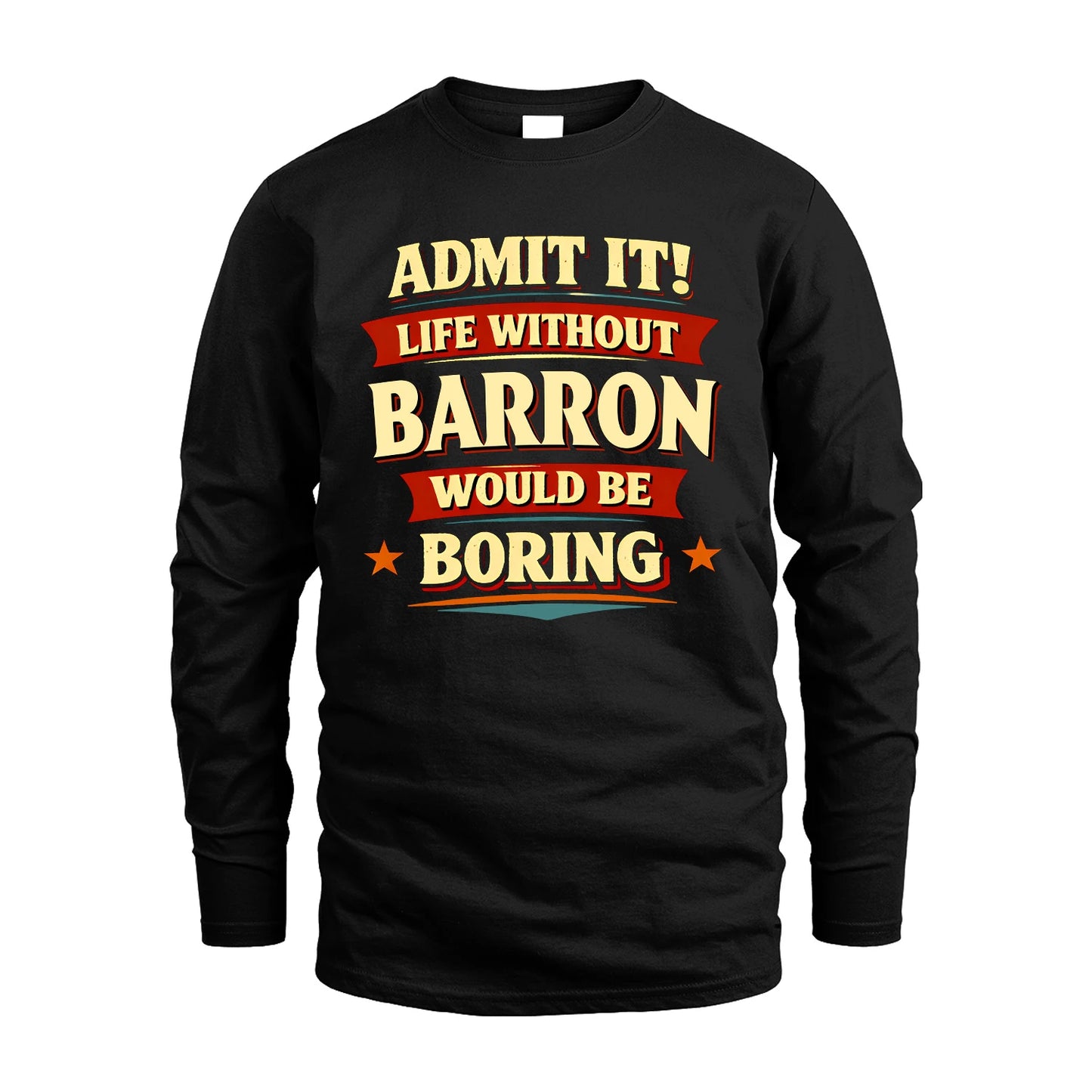 BARRON 13K5-503 Admit It Life Without...