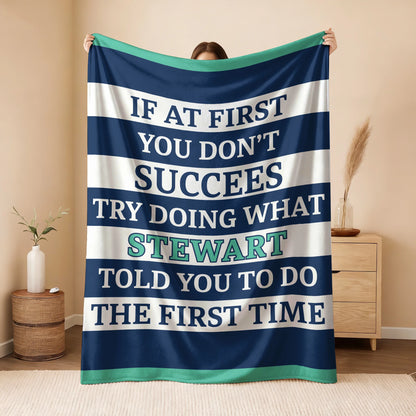 If At First You Don't Succeed Blue & White Striped Fleece Blanket STEWART 13K1 BK55