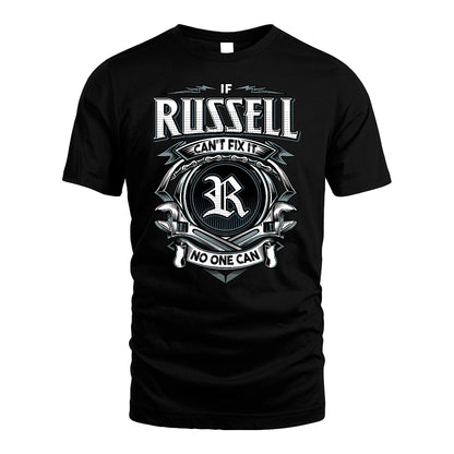 RUSSELL 13K1-510 Personalized  "Can’t Fix It No One Can"