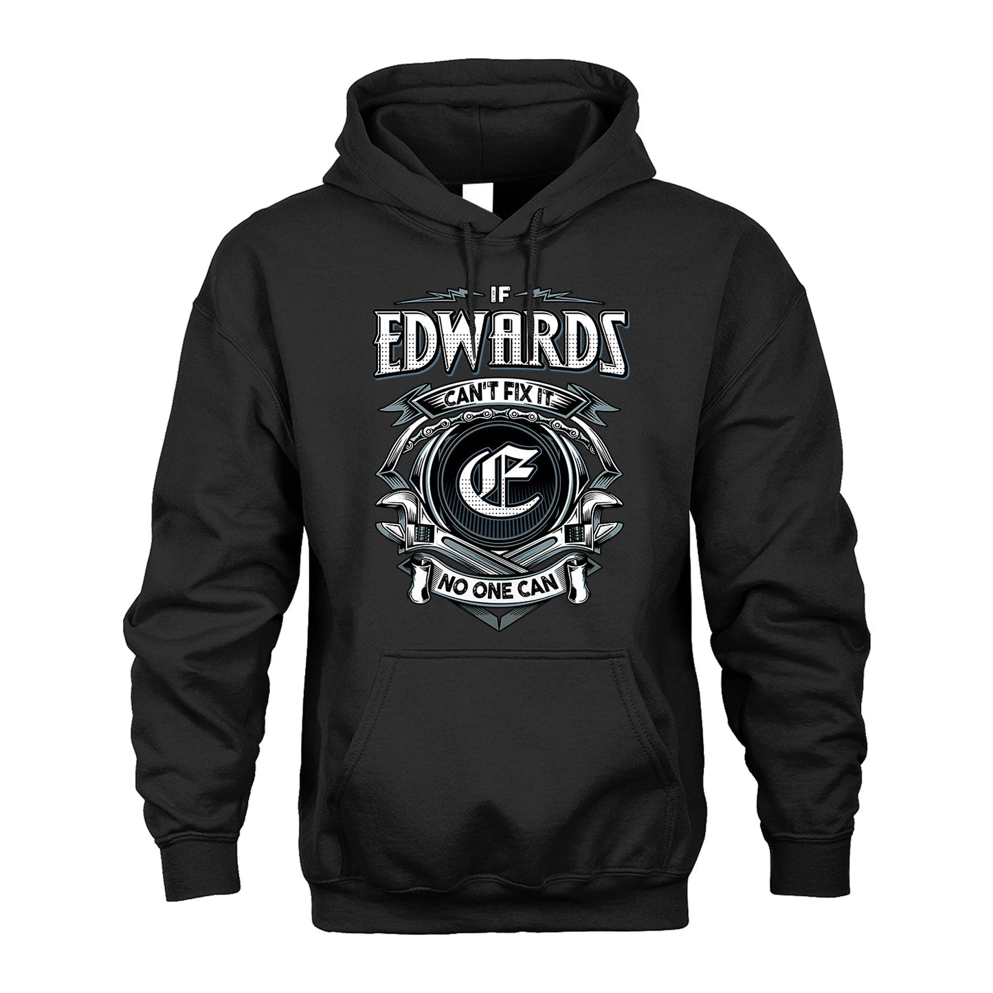 EDWARDS 13K1-510 Personalized  "Can’t Fix It No One Can"