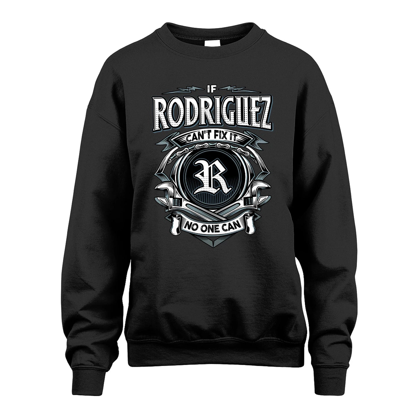 RODRIGUEZ 13K1-510 Personalized  "Can’t Fix It No One Can"