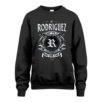 RODRIGUEZ 13K1-510 Personalized  "Can’t Fix It No One Can"