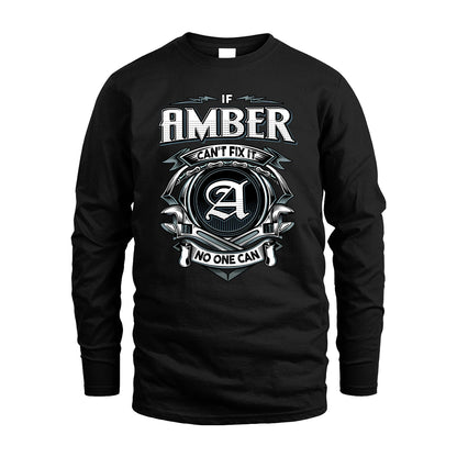 AMBER 13K1-510 Personalized  "Can’t Fix It No One Can"