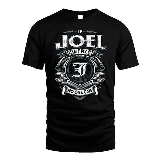 JOEL 13K1-510 Personalized  "Can’t Fix It No One Can"