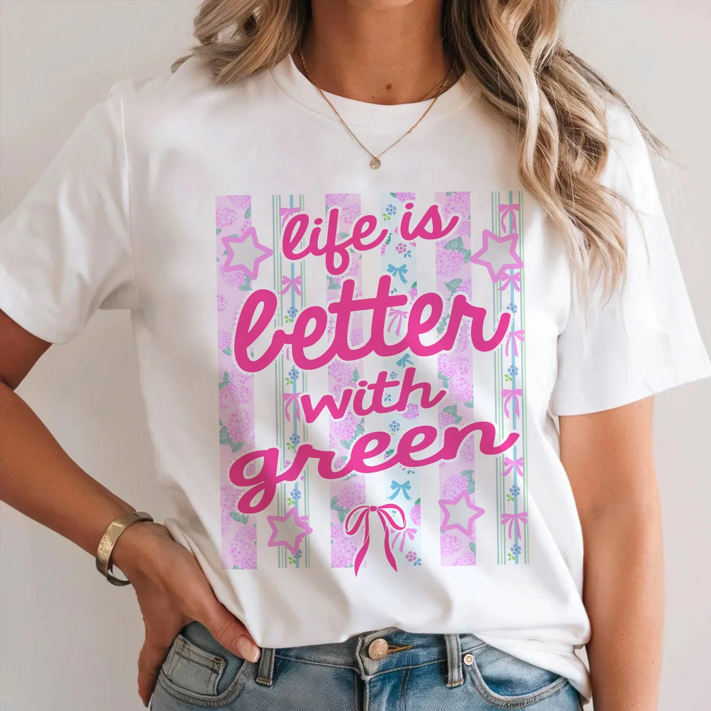 GREEN 13K1-539 Life is Better With ...