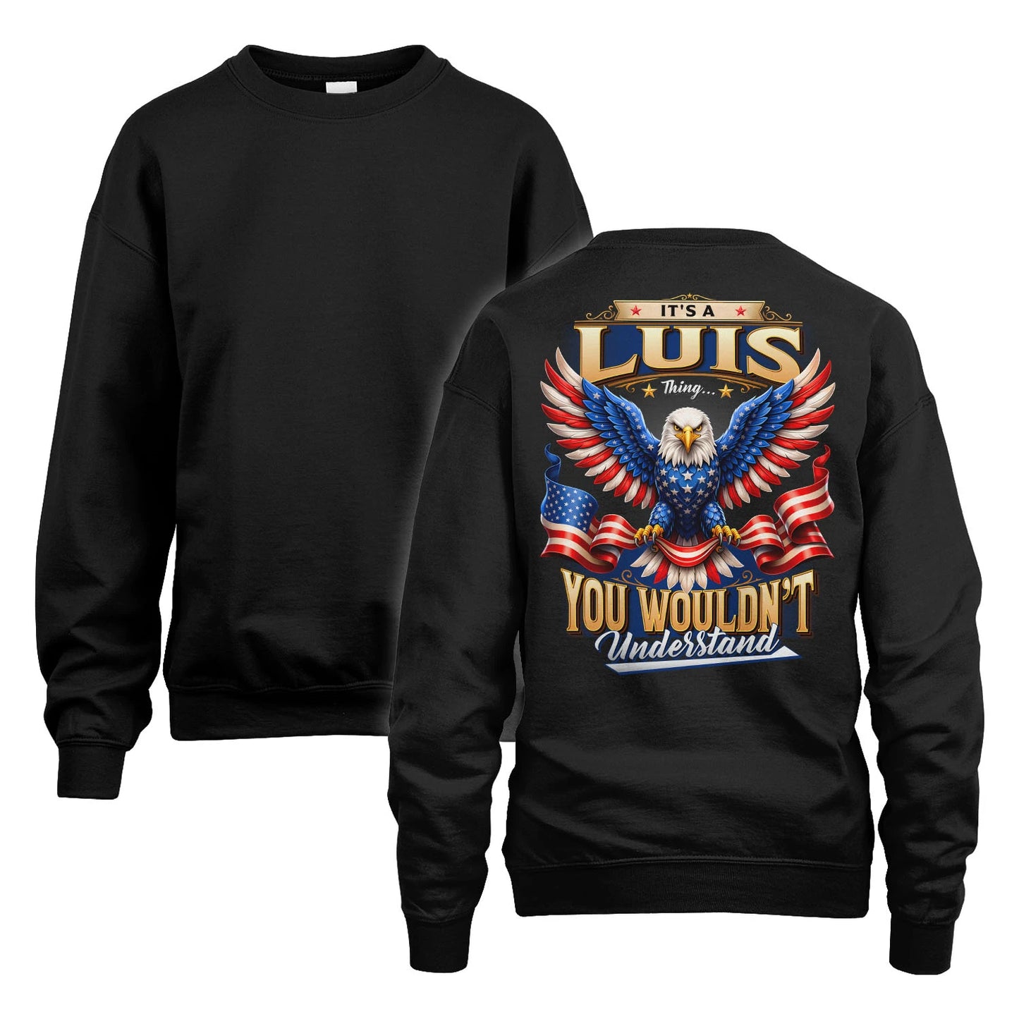 LUIS 13K1-522 Personalized "...Thing You Wouldn't Understand"
