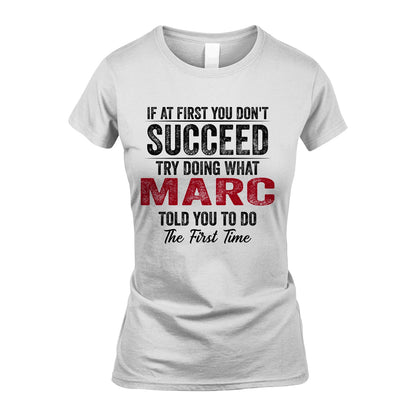 MARC 13K1-357 If At First You Don't Succeed...