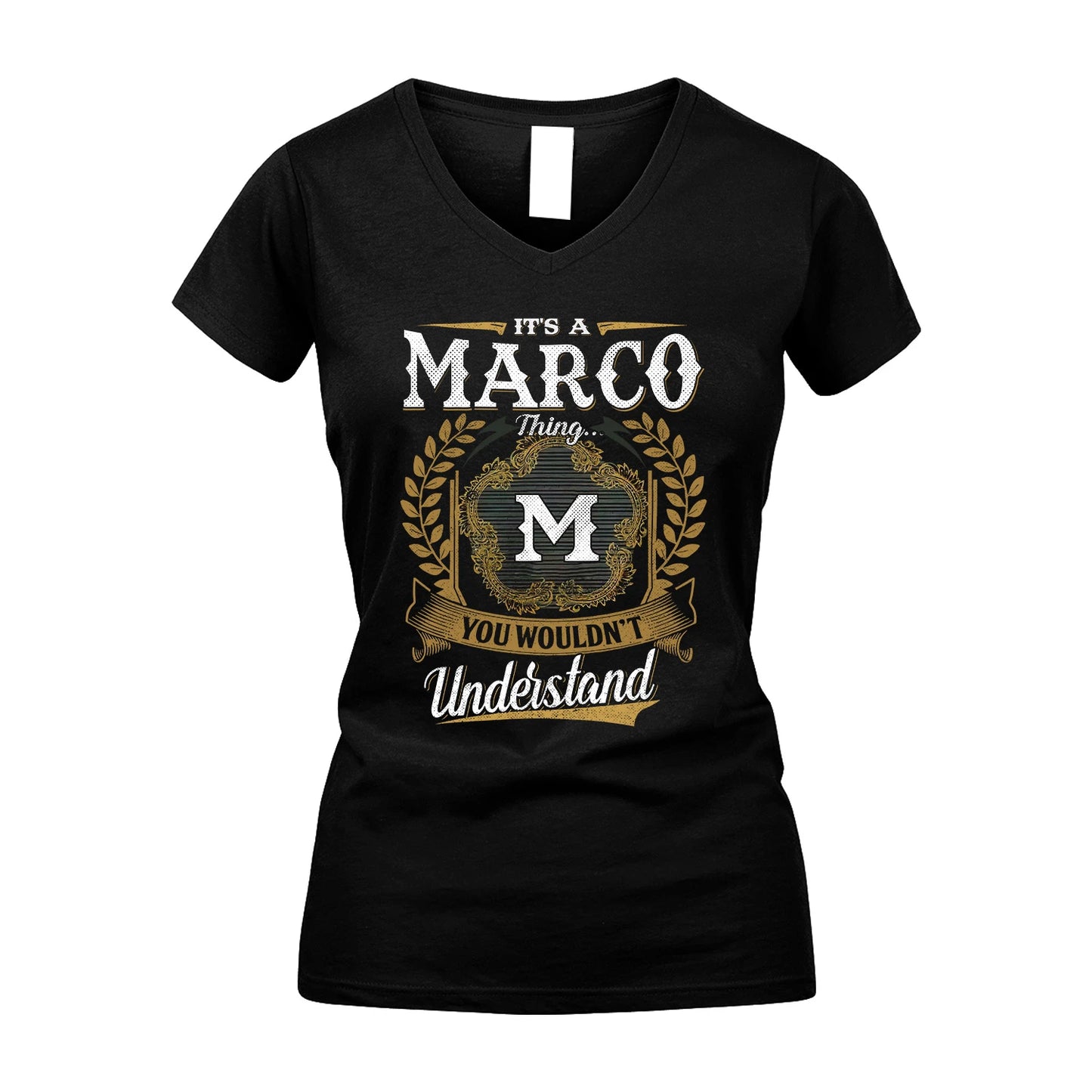 MARCO 13K1-1–Personalized Name Quote Apparel “It’s an NAME Thing You Wouldn’t Understand”