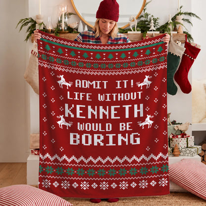 Life Without Your Name Would Be Boring Deer Red Christmas Blanket KENNETH 13K1 BK25