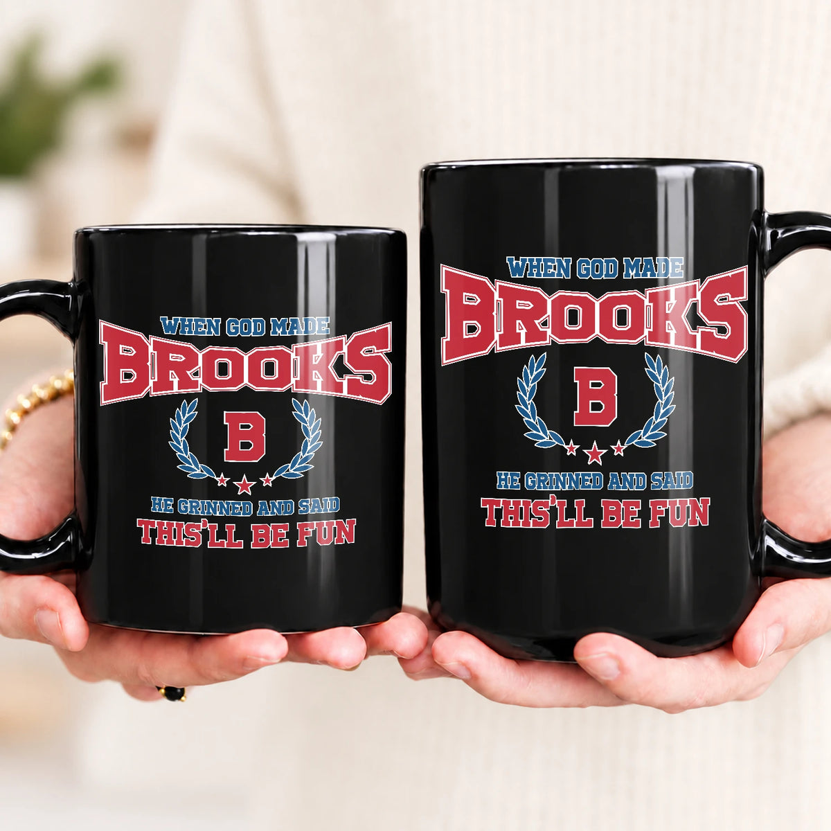 When God Made Your Name Personalized Mug BROOKS 13K1 MG08