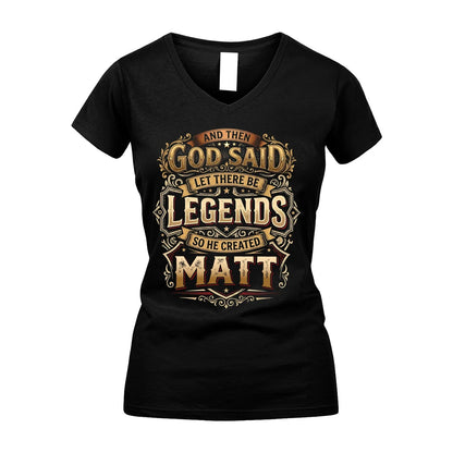 MATT 13K1-540 And Then God Said Let There Be Legends...