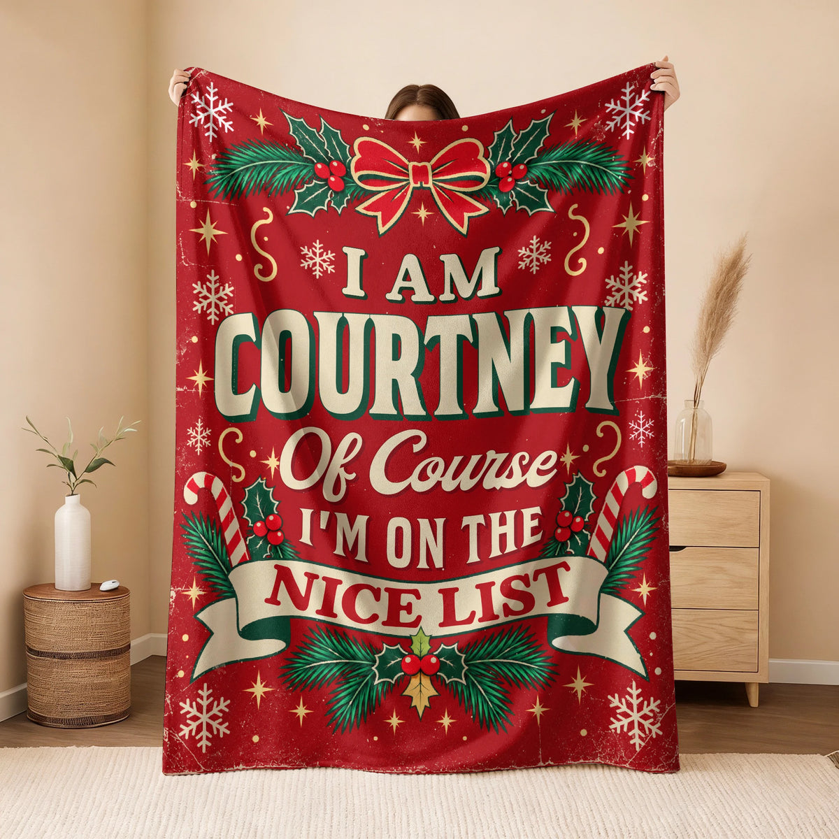 I'm Name Of Course I'm On The Nice List Christmas Fleece Blanket COURTNEY 13K1 BK56