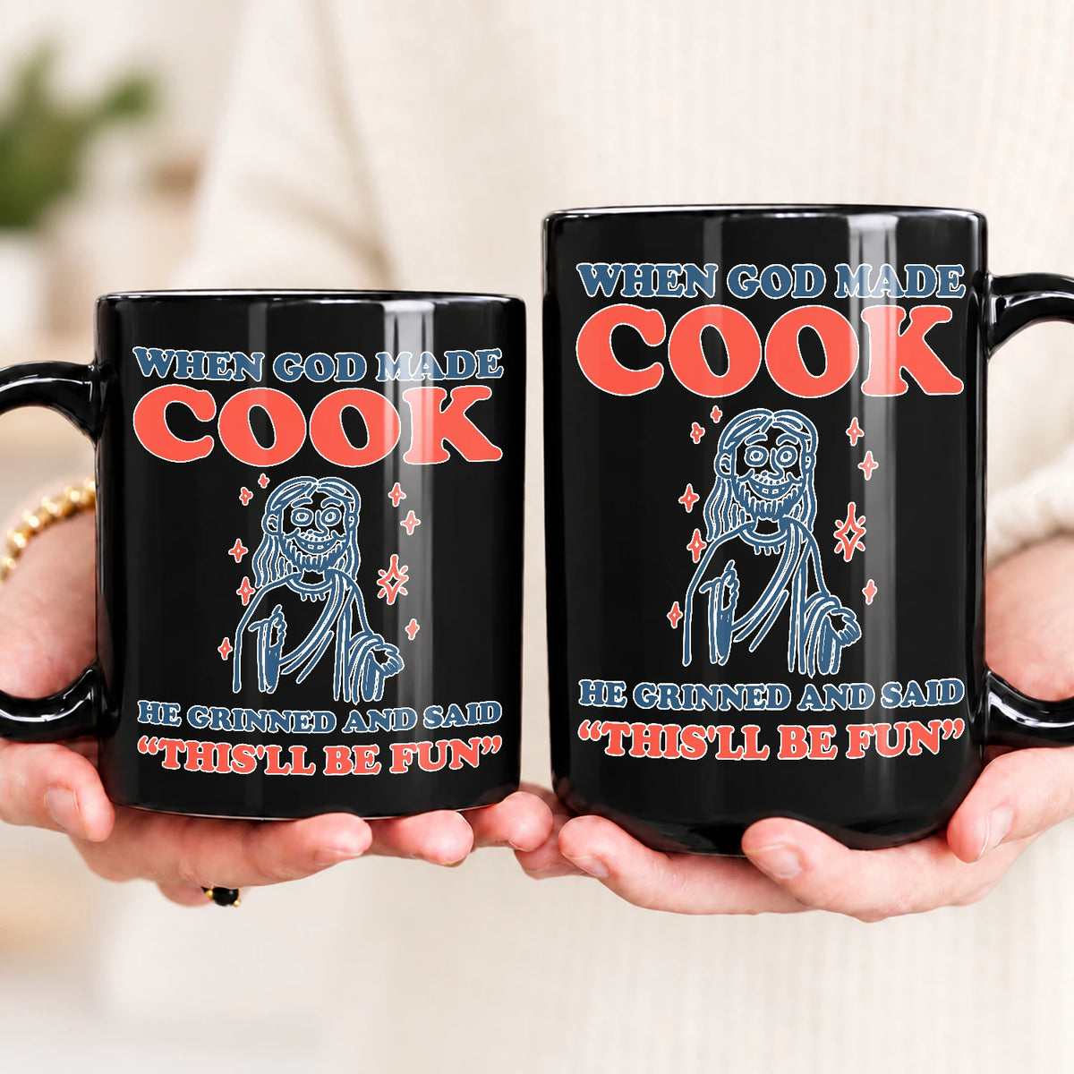 When God Made Your Name Funny Mug COOK 13K1 MG13