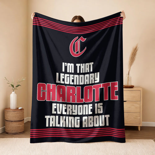 I'm That Legendary Name Dark Red Fleece Blanket CHARLOTTE 13K1 BK48
