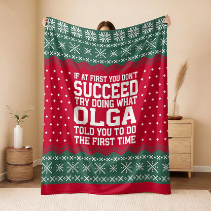 If At First You Don’t Succeed Red Green Christmas Fleece Blanket OLGA 13K1 BK28
