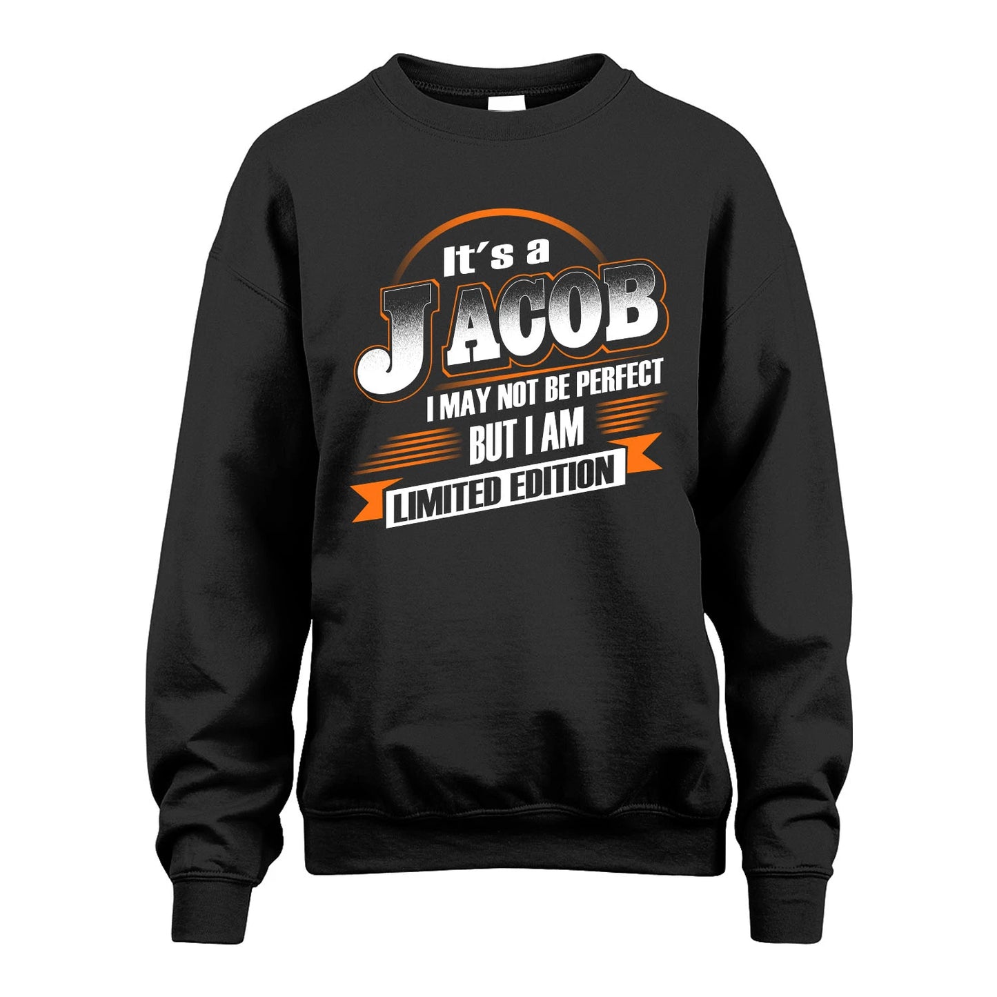 JACOB 13K1-514 Personalized "It's a ... I May Not Be Perfect..."