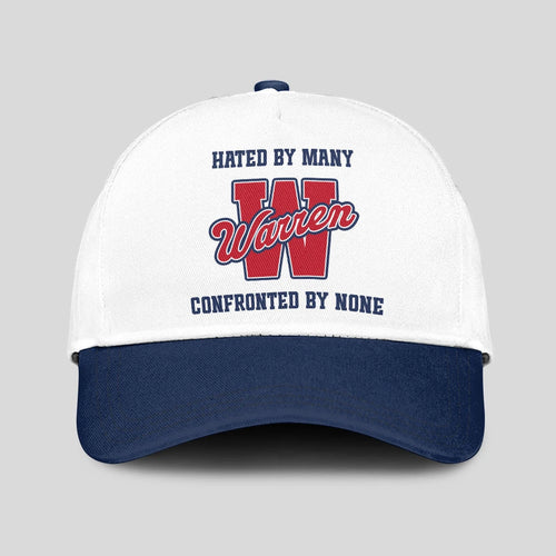 Hated By Many Confronted By None Sporty Cap WARREN 13K1 C45PF