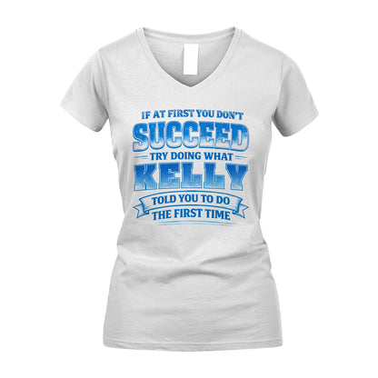 KELLY 13K1-502 If At First You Don't Succeed...