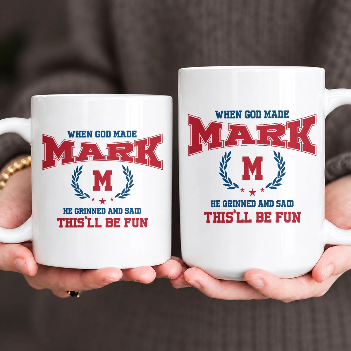 When God Made Your Name Personalized Mug MARK 13K1 MG08