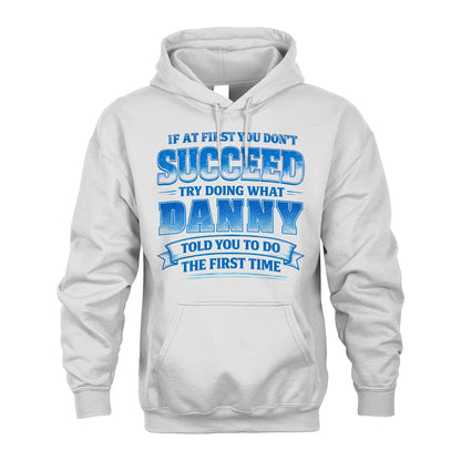 DANNY 13K1-502 If At First You Don't Succeed...
