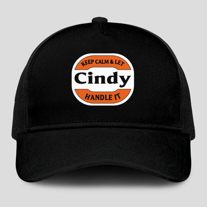 Keep Calm & Let Your Name Handle It Black Mesh Cap CINDY 13K1 C199PF