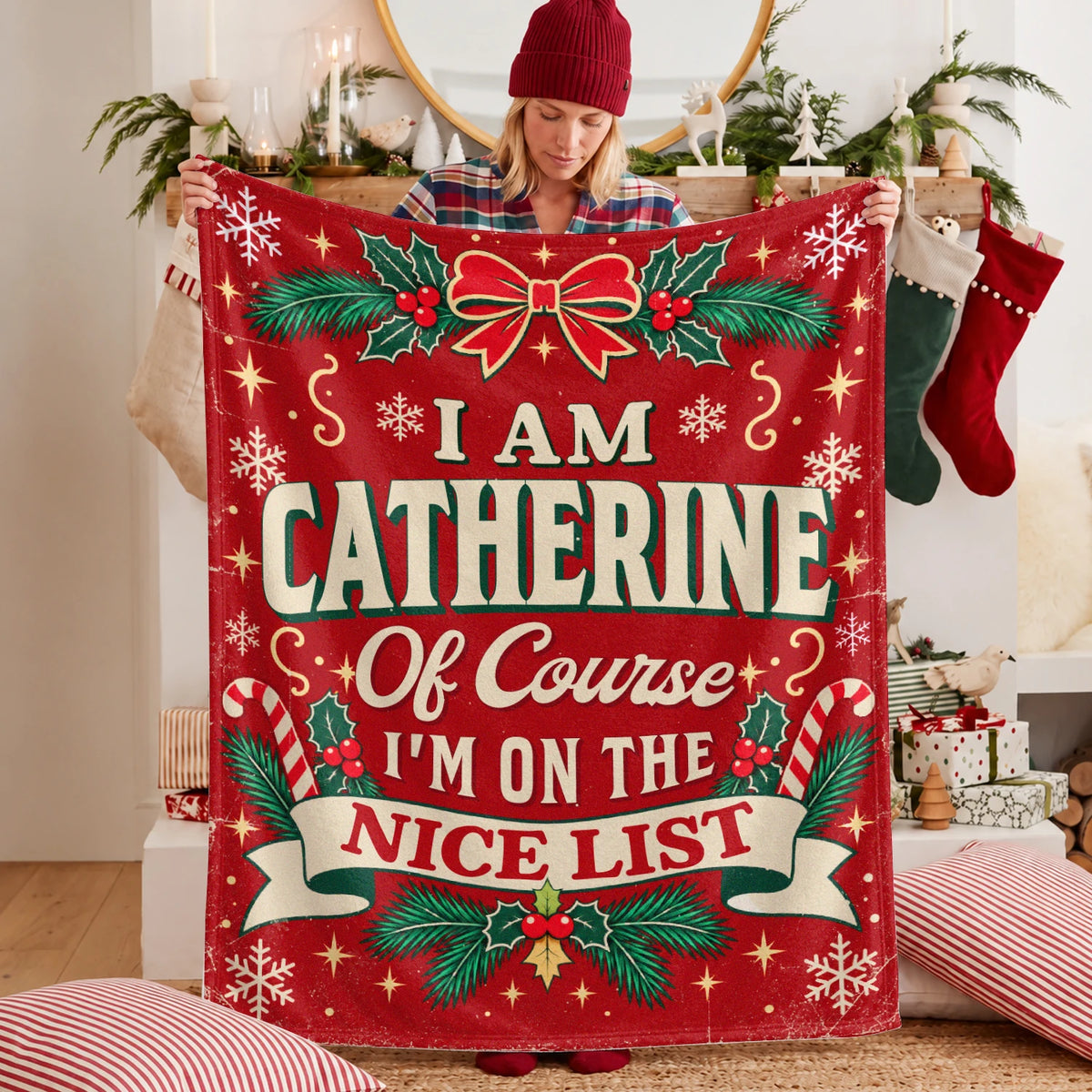 I'm Name Of Course I'm On The Nice List Christmas Fleece Blanket CATHERINE 13K1 BK56
