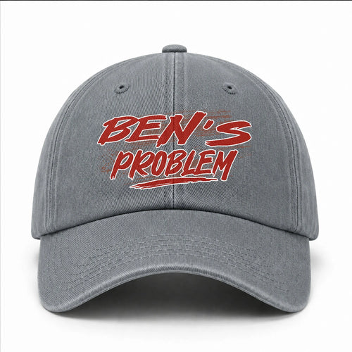 Someone's Problem Funny Washed Cap BEN 13K1 C80PF