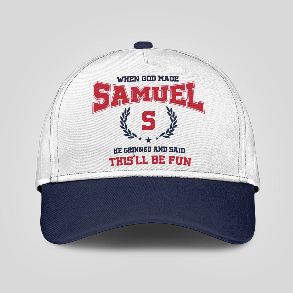 When God Made Your Name He Grinned And Said This'll Be Fun Blue Cap SAMUEL 13K1 C57PF
