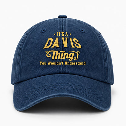 It's A Your Name Thing You Wouldn't Understand Washed Cap DAVIS 13K1 C216PF