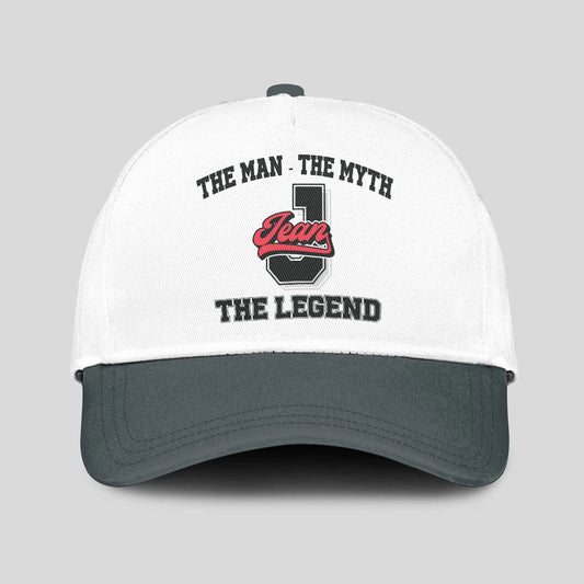 The Man The Myth The Legend Custom Initial Letter And Name Cap JEAN 13K1 C38PF