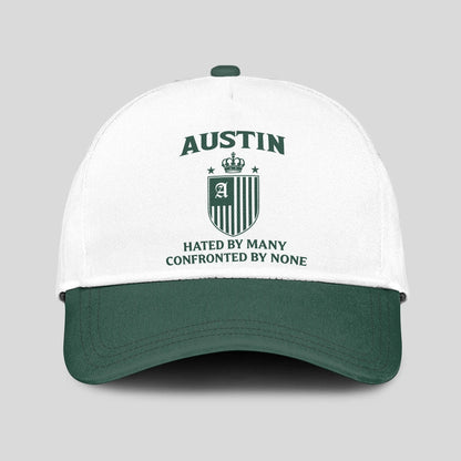 Hated By Many Confronted By None Luxury Logo Cap AUSTIN 13K1 C41PF