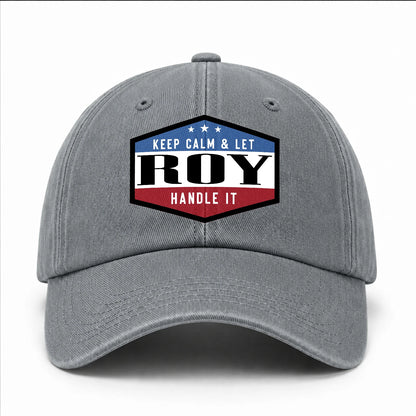 Keep Calm & Let Your Name Handle It Washed Cap ROY 13K1 C87PF
