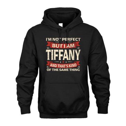 TIFFANY 13K1-566 I'm Not Perfect But I Am...