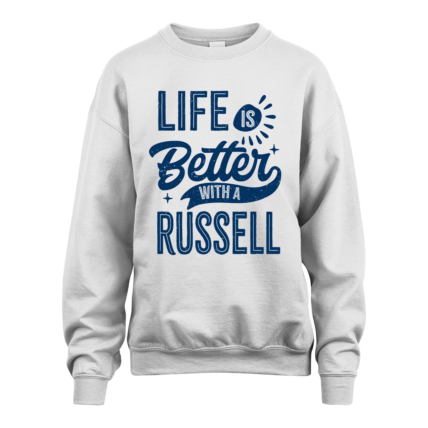 RUSSELL 13K1-116 Personalized Name Quote T-Shirt Life Is Better With Unisex Gift