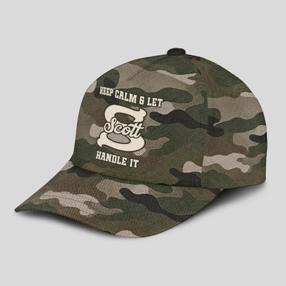 Keep Calm & Let Your Name Handle It Camo Cap SCOTT 13K1 C174PF
